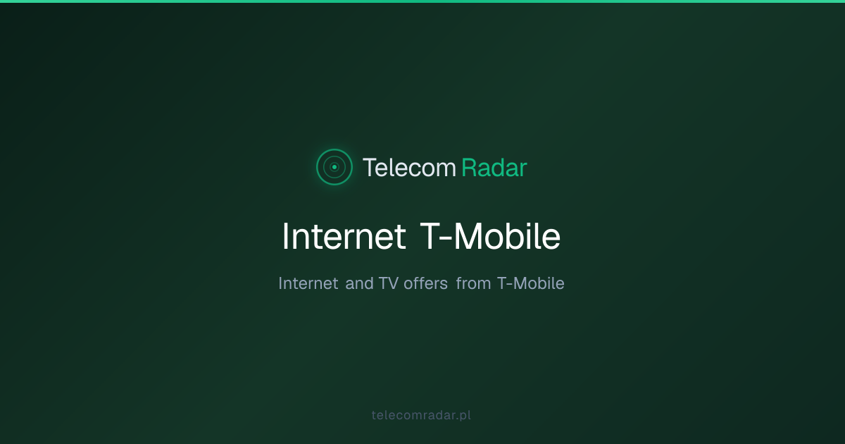 T-Mobile fibre and home internet: from 35 PLN/mo